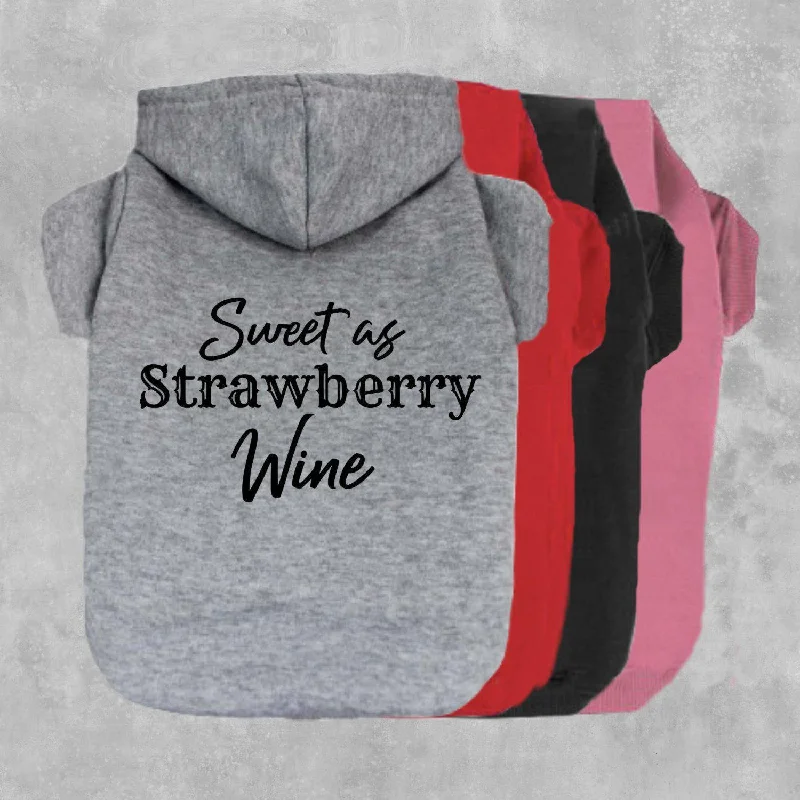 Sweet As Strawberry Wine Pet Hoodie